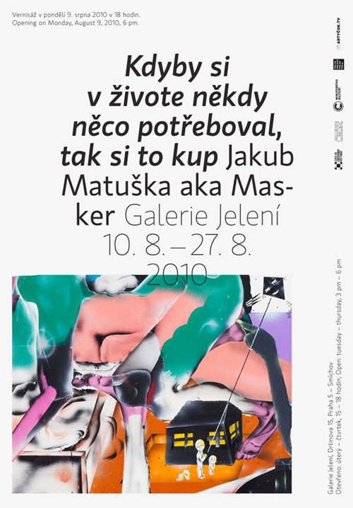 Jakub Matuška aka Masker - Kdyby si v životě někdy něco potřeboval, tak si to kup