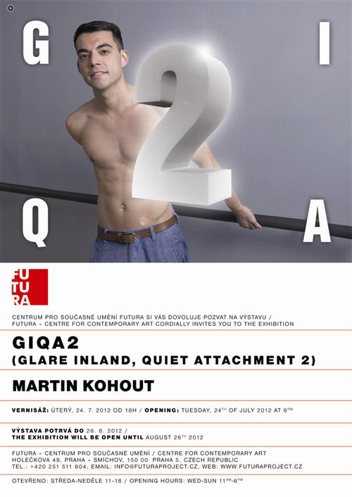 MARTIN KOHOUT - GIQA2 (GLARE INLAND, QUIET ATTACHMENT 2)