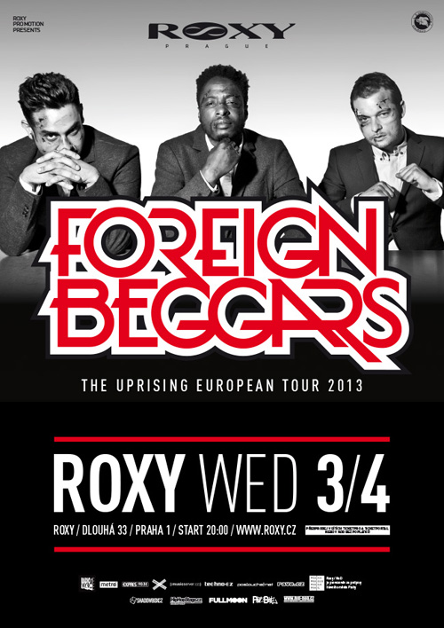FOREIGN BEGGARS (UK) - The Uprising European Tour 2013