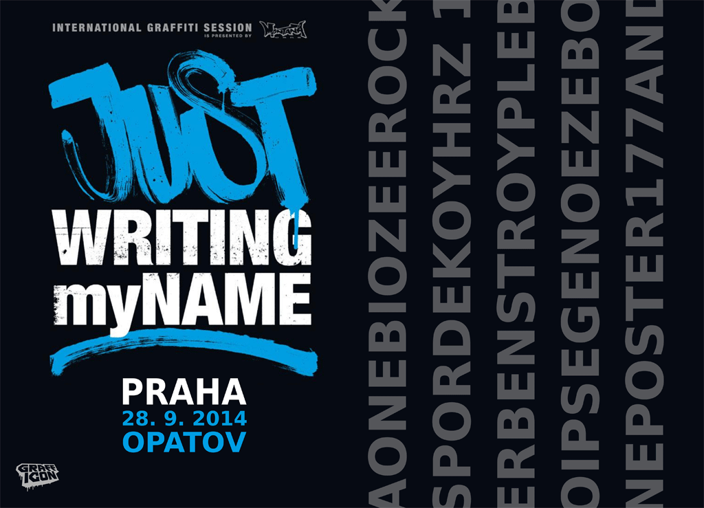 JUST WRITING MY NAME 2014 - Jižák