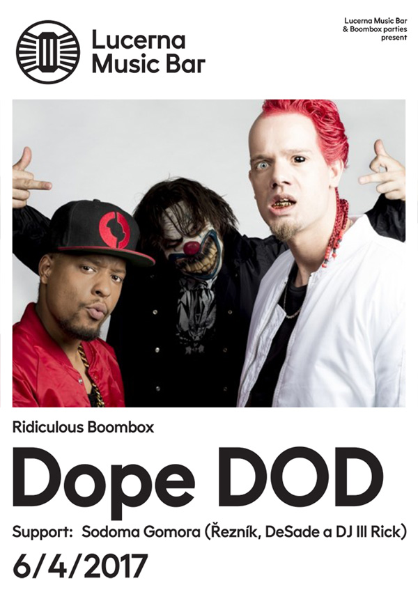 RIDICULOUS BOOMBOX - Dope DOD (NL), Sodoma Gomora