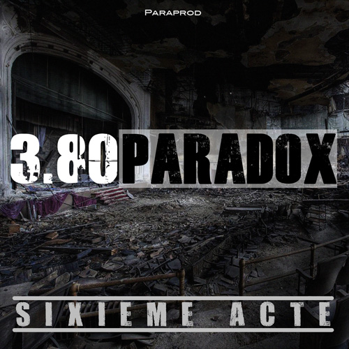 3.80 Paradox - Sixième Acte - cover - front