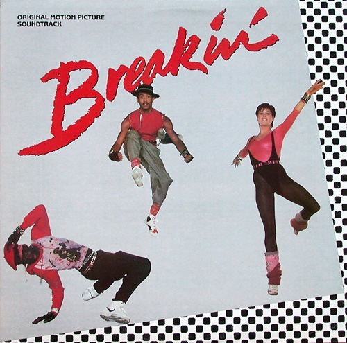 Breakin' (1984) - Soundtrack