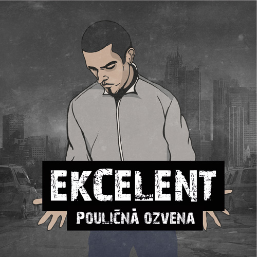 Ekcelent - Pouličná Ozvena (2012) - cover