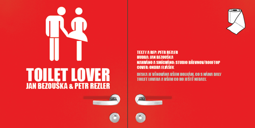 Jan Bezouška & Petr Rezler - Toilet Lovers (2011) - cover