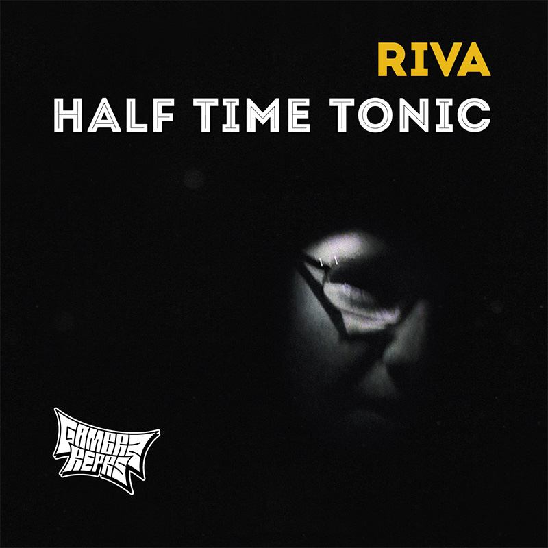 Riva - Half Time Tonic (2014) - front