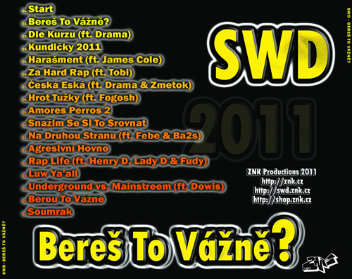 SWD - Bereš to vážně? (2011) - cover - back